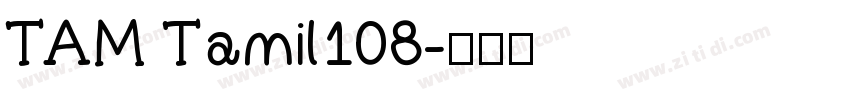 TAM Tamil108字体转换